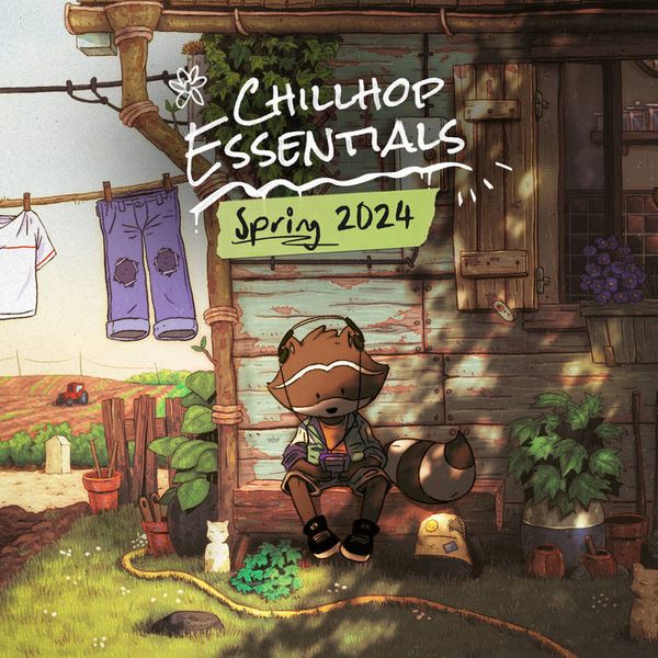 Chillhop Spring Essentials 2024